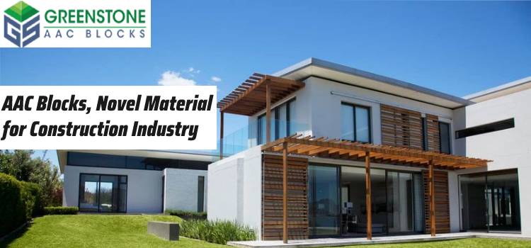  AAC Blocks, Novel Material for Construction Industry